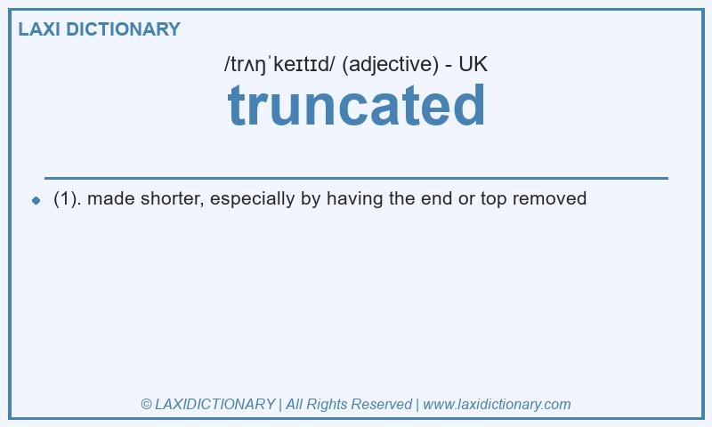 Definition truncated in British English