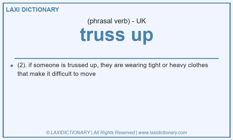 Definition truss up in British English