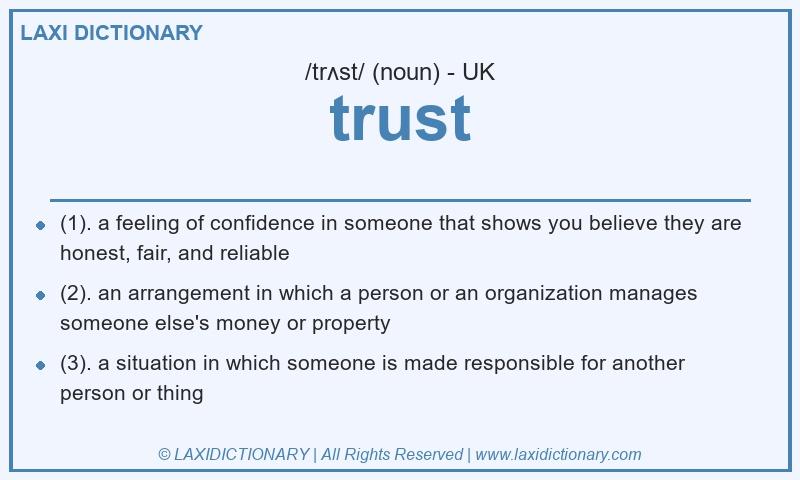Definition trust in British English