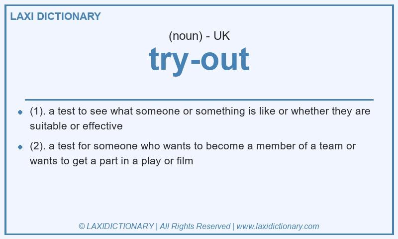 Definition try-out in British English