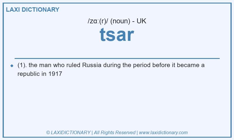Definition tsar in British English