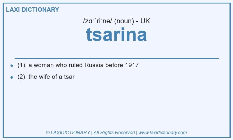 Definition tsarina in British English