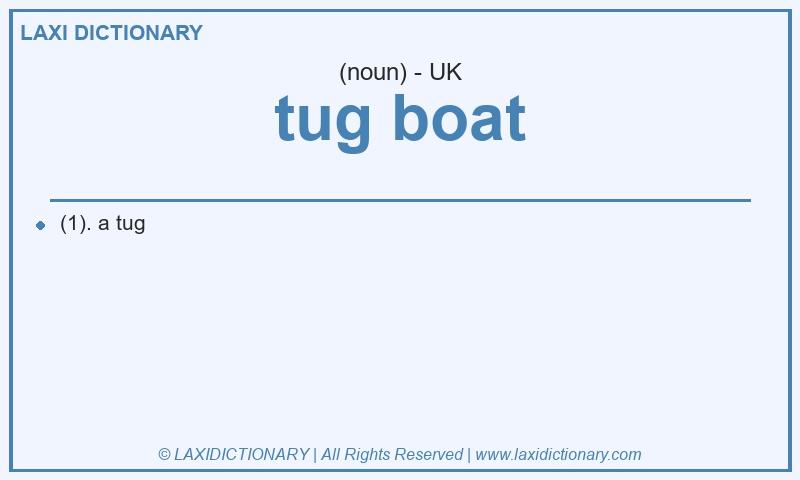 Definition tug boat in British English