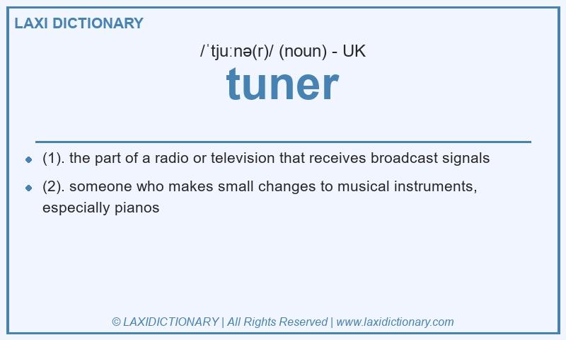 Definition tuner in British English