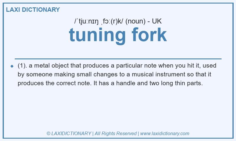Definition tuning fork in British English