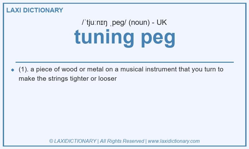 Definition tuning peg in British English