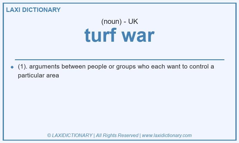 Definition turf war in British English
