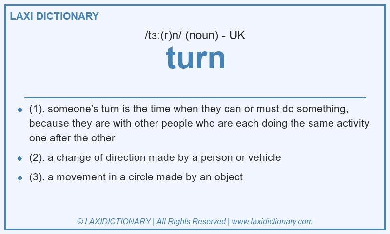 Definition turn in British English