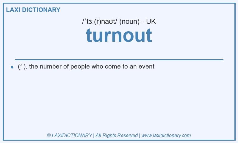 Definition turnout in British English