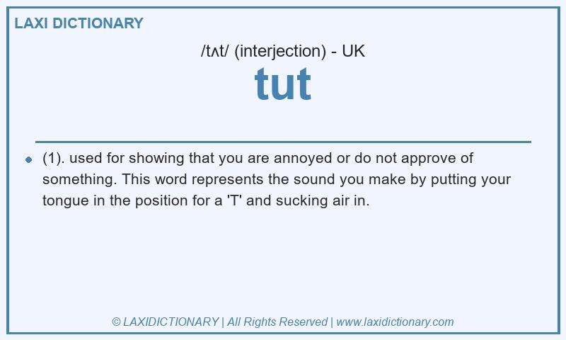 Definition tut in British English