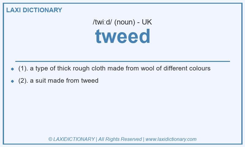 Definition tweed in British English