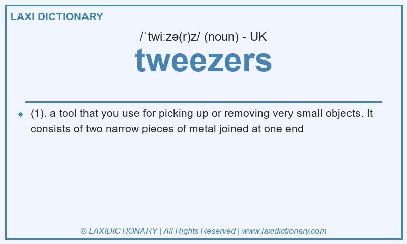 Definition tweezers in British English