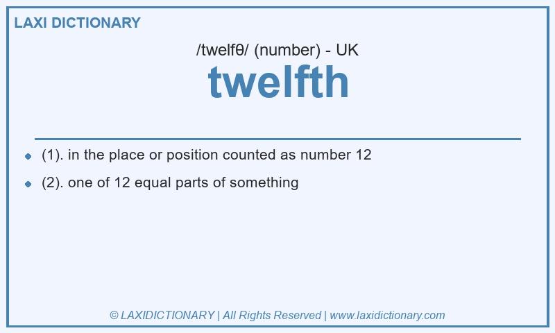 Definition twelfth in British English
