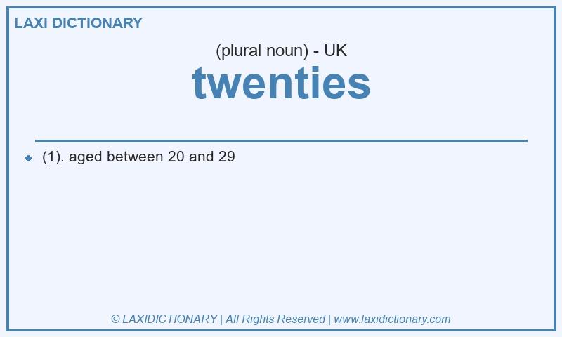 Definition twenties in British English