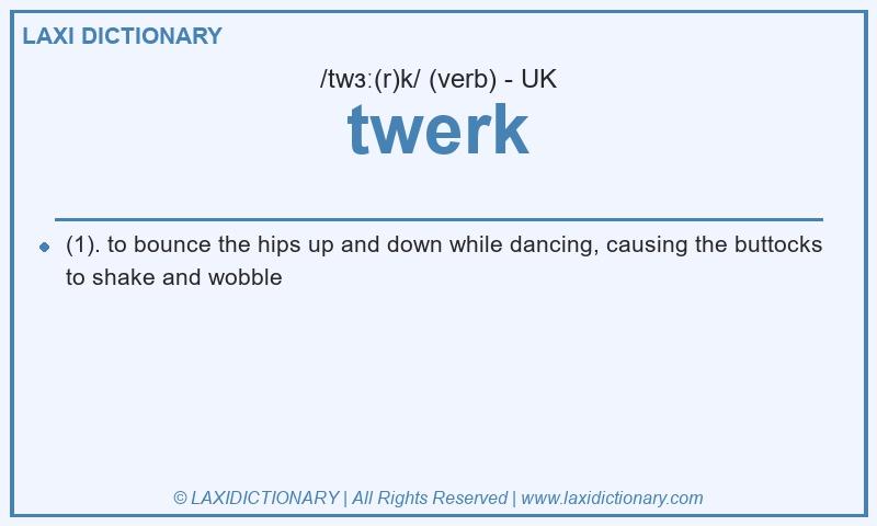 Definition twerk in British English
