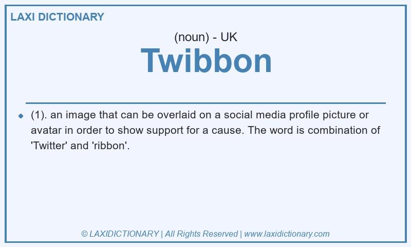 Definition Twibbon in British English