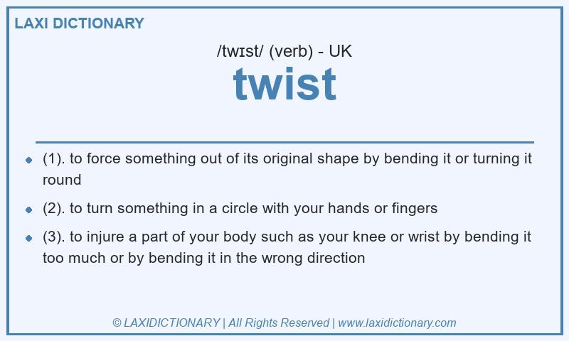 Definition twist in British English