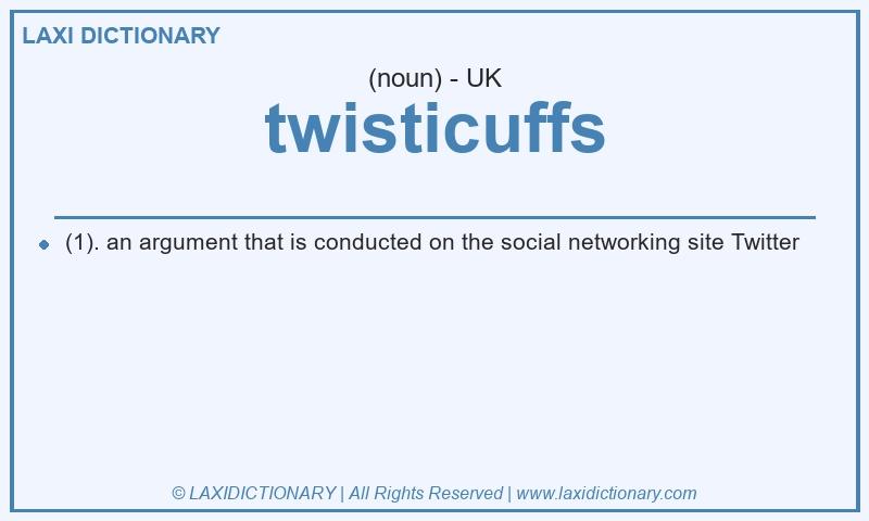 Definition twisticuffs in British English