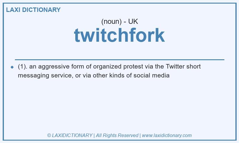 Definition twitchfork in British English