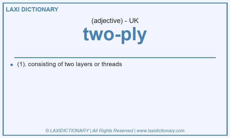 Definition two-ply in British English