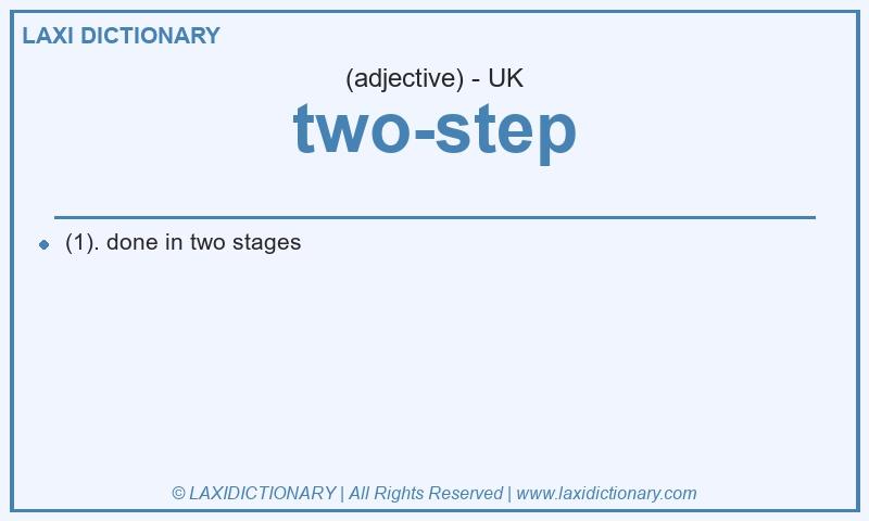 Definition two-step in British English