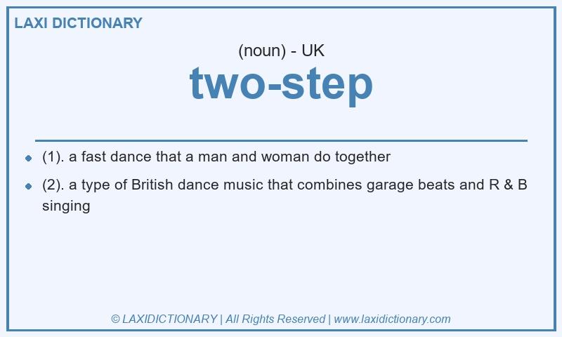 Definition two-step in British English