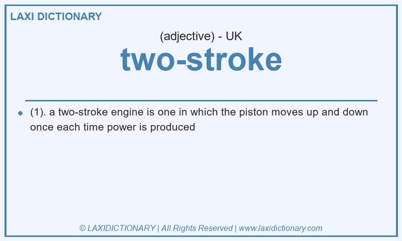 Definition two-stroke in British English