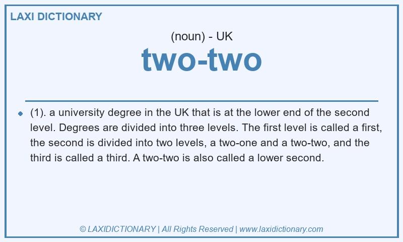Definition two-two in British English