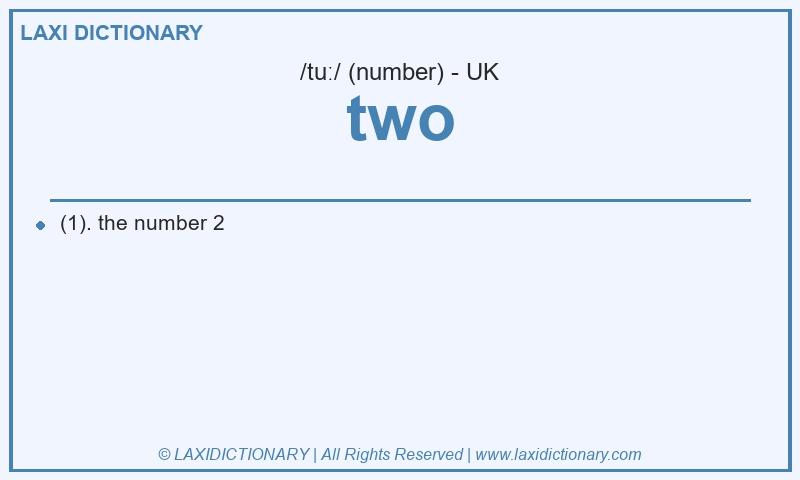 Definition two in British English