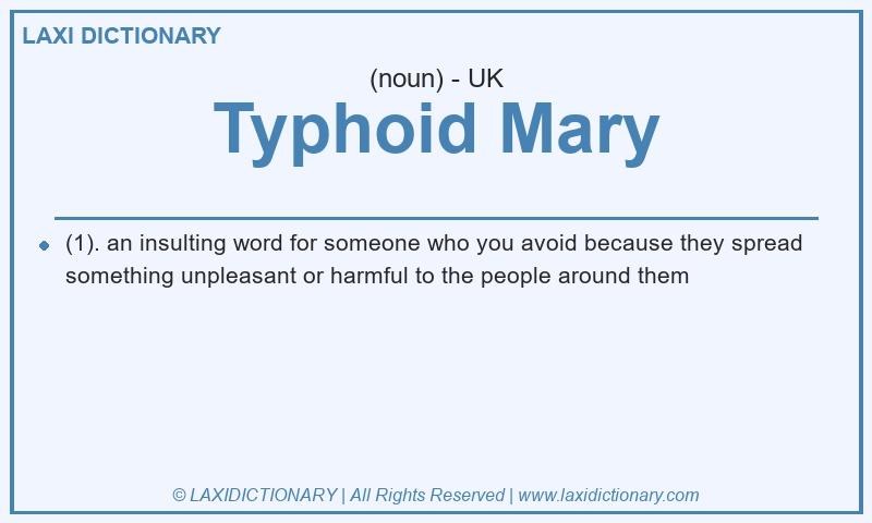 Definition Typhoid Mary in British English