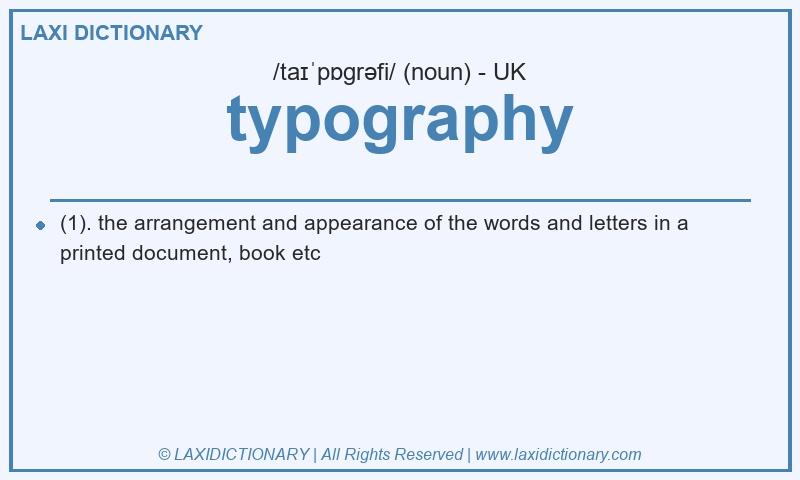 Definition typography in British English