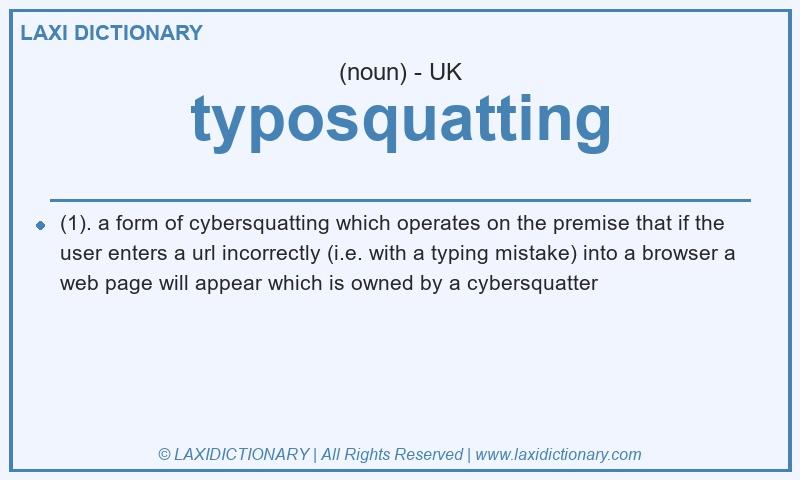 Definition typosquatting in British English