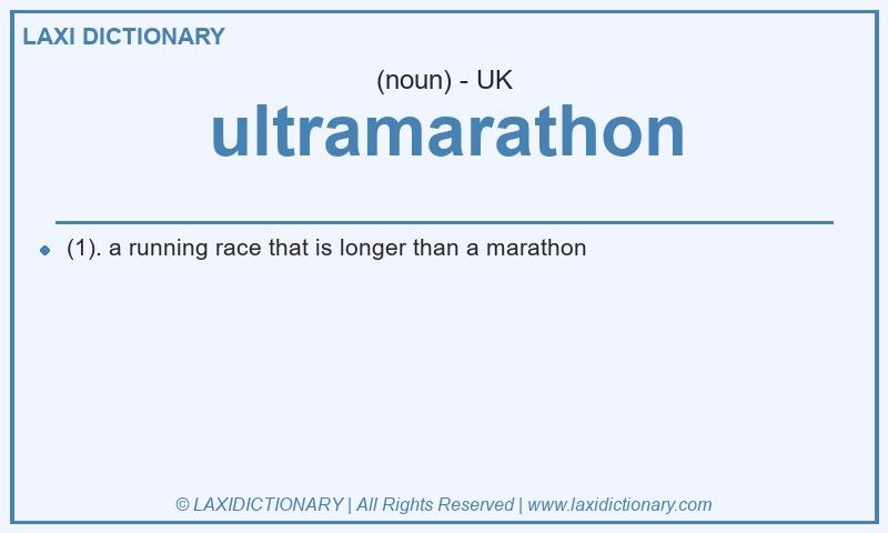 Definition ultramarathon in British English