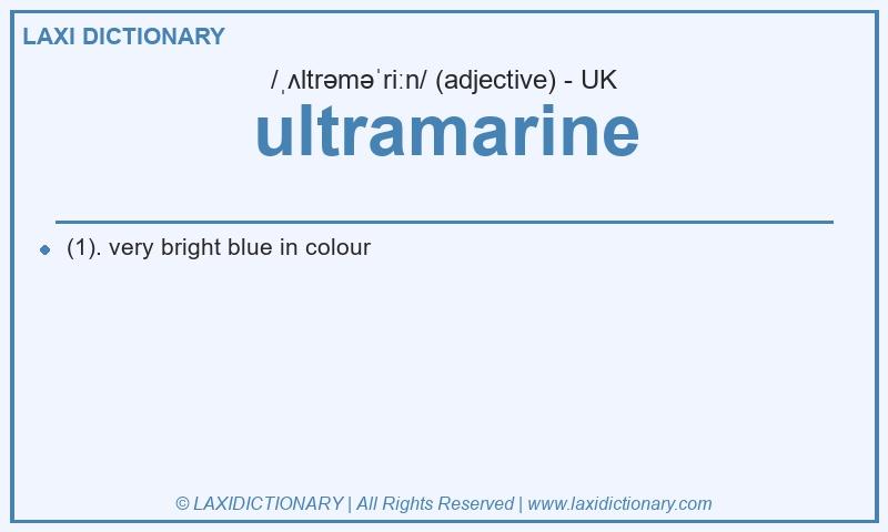 Definition ultramarine in British English