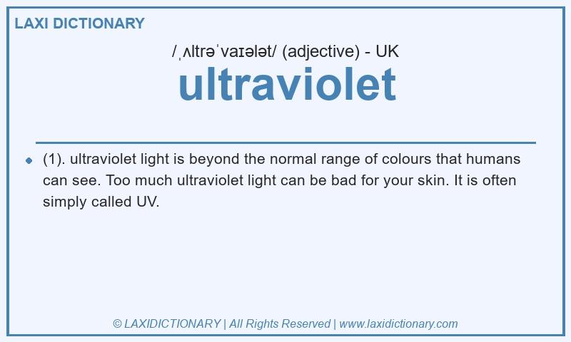 Definition ultraviolet in British English