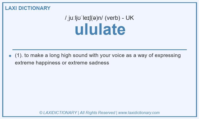 Definition ululate in British English