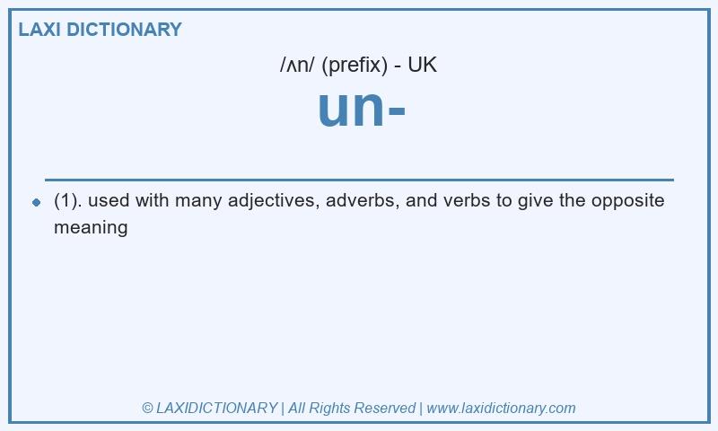 Definition un- in British English