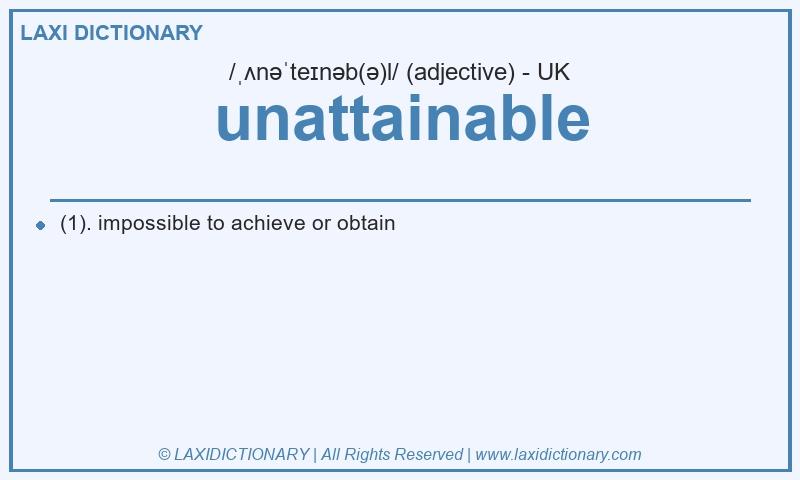 Definition unattainable in British English