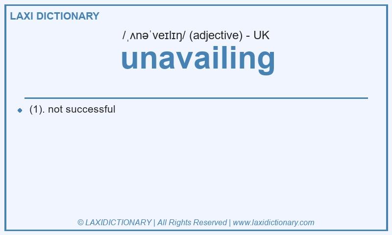 Definition unavailing in British English