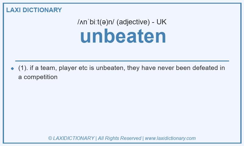 Definition unbeaten in British English