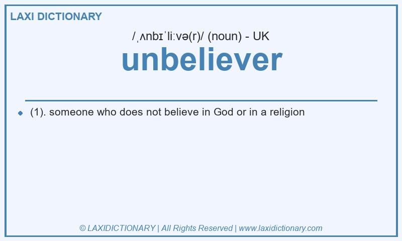 Definition unbeliever in British English