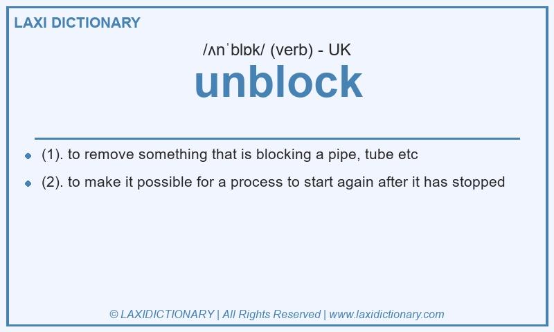 Definition unblock in British English