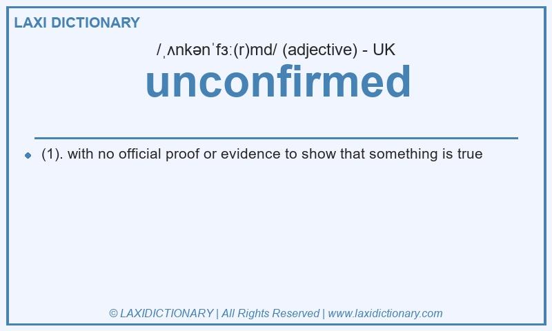 Definition unconfirmed in British English
