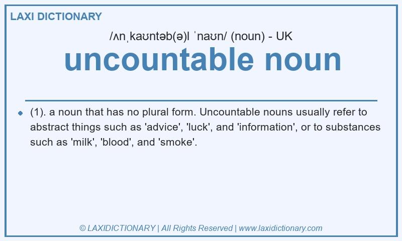 Definition uncountable noun in British English