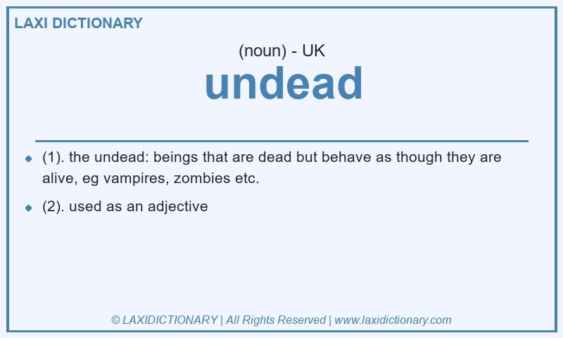 Definition undead in British English