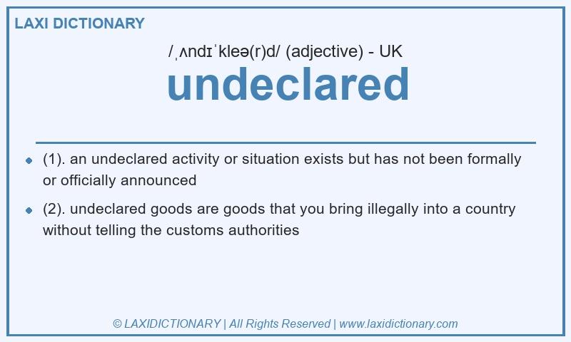 Definition undeclared in British English