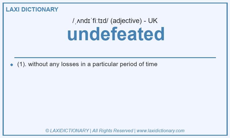 Definition undefeated in British English