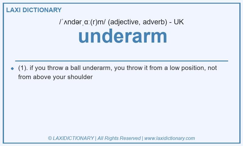 Definition underarm in British English