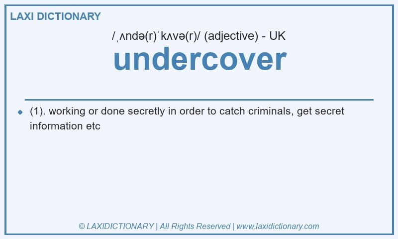 Definition undercover in British English