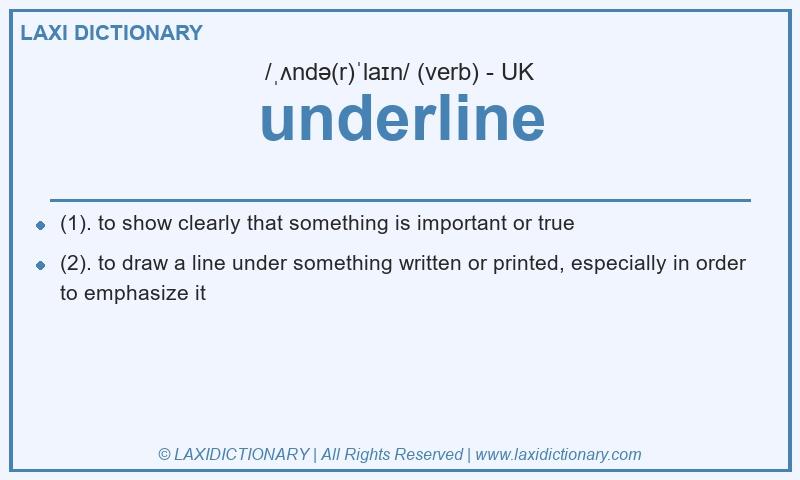 Definition underline in British English